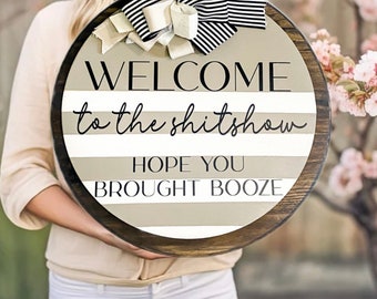 Modern Striped Welcome to the Shitshow Funny Sign, Front Porch Decor, Year Round Front Door Wreath, Front Door Sign, Wood Round Door Hanger