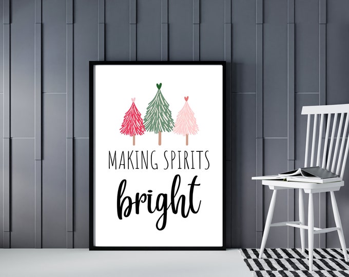 Making Spirits Bright Farmhouse Style Sign - Christmas Wall Art Printable - Holiday Wall Decor