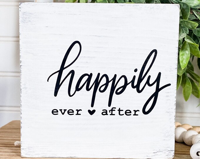 Happily Ever After Rustic Farmhouse 5x5 Wood Sign - Tiered Tray Decor - Love Themed Decor
