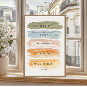 Beauty Begins the Moment You Decide to Be Yourself Art Print – Inspirational Watercolor Quote Wall Art | Motivational Self-Love Home Decor