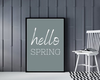 Hello Spring  Farmhouse Style Sign - Minimalist Wall Art Printable - Spring Wall Decor