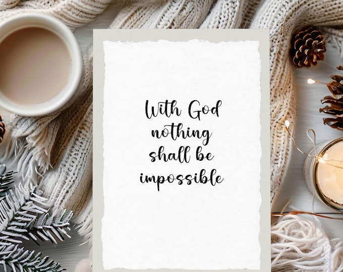 With God, Nothing Shall Be Impossible Art Print, Inspirational Quote, Deckled Edge Paper, Faith Wall Decor, Christian Gift, Vintage Art