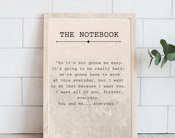 The Notebook Vintage Farmhouse Style Printable Sign - Minimalist Wall Art Printable - Love Quote Print