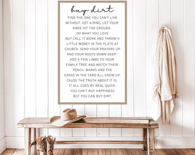Buy Dirt Digital Print - Farmhouse Style Wall Quote, Inspirational Printable Wall Art, Rustic Farmhouse Decor for Cozy Homes