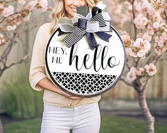 Hey Hi Hello Round Farmhouse Style Front Door Sign - Rustic Wall Decor - Welcome Sign - Rustic Style Door Hanger - Front Porch Sign
