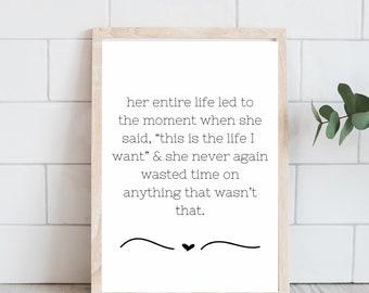 This Is the Life I Want - Inspiring Quote Wall Art Print - Digital Print - Minimalist Style