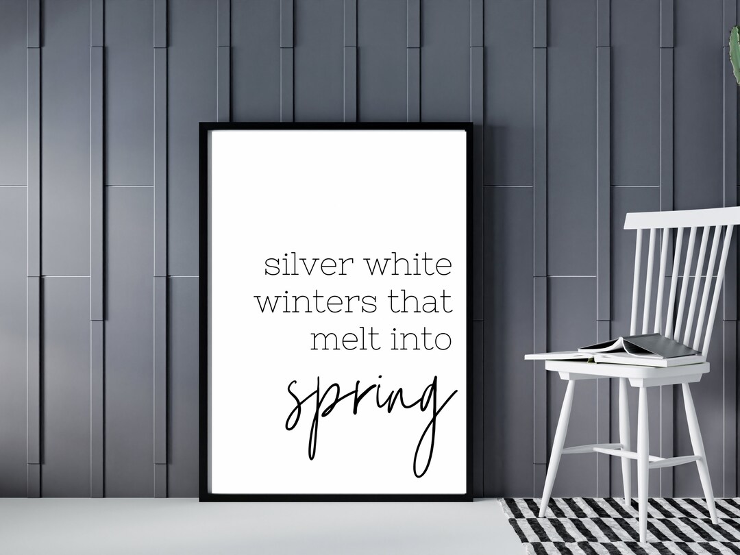 Silver White Winters That Melt Into Spring Farmhouse Style Sign ...