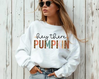 Hey There Pumpkin Sweatshirt | Cute Fall Graphic Sweatshirt | Cozy Autumn Fashion for Women | Pumpkin Spice Oversized Pullover