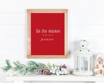 Tis The Season To Be Jolly Farmhouse Style Christmas Sign - Holiday Wall Art Printable - Farmhouse Christmas Decor