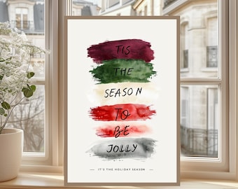 Tis the Season to Be Jolly Watercolor Art Print – Festive Christmas Wall Decor | Holiday Quote Printable, Christmas Digital Download