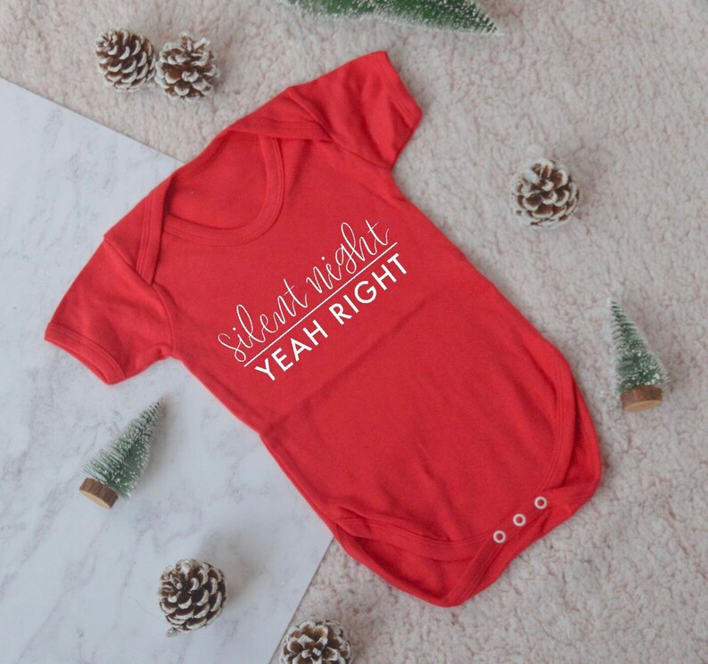Silent night baby grow xmas baby grow silent night yeah right clothing baby clothing christmas kids clothing funny christmas quote