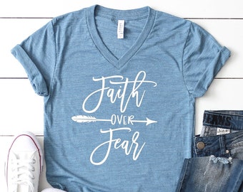 Faith Over Fear, Christian Tshirt