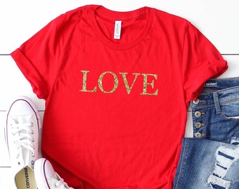 Glitter LOVE Shirt, Love Shirt, Valentine's Day Shirt, For Women, For Girls