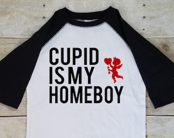 Cupid - Boys Valentine Shirt - Cupid is My Homeboy - Kids Clothes - Valentines Day - Shirts for Girls - Toddler Valentine Outfits - Baby Boy
