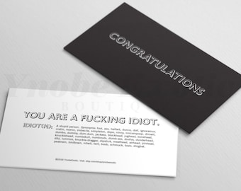 Congrats, Congratulations, Fucking, Idiot, Card, Gag, Gift, Funny, Stocking Stuffer, Set of 10 cards (YEC00010)