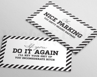 Oh Nice Parking, You bastard, I'll key your shit up, Inconsiderate bitch, Gag Gift Card, Funny, Stocking Stuffer, Set of 10 cards (YEC00003)