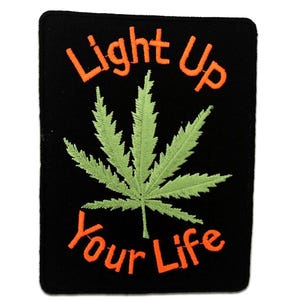 Ecusson - Marijuana Cannabis Weed ''Light up your life'' 8,5x11,5cm patches