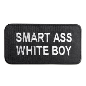 Iron on patches - Smart Ass White Boy – black – 10,5x5,4cm - Application badges