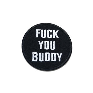 Iron on patches - F*ck you buddy Biker - black - Ø7,3cm - Application Embroided badges