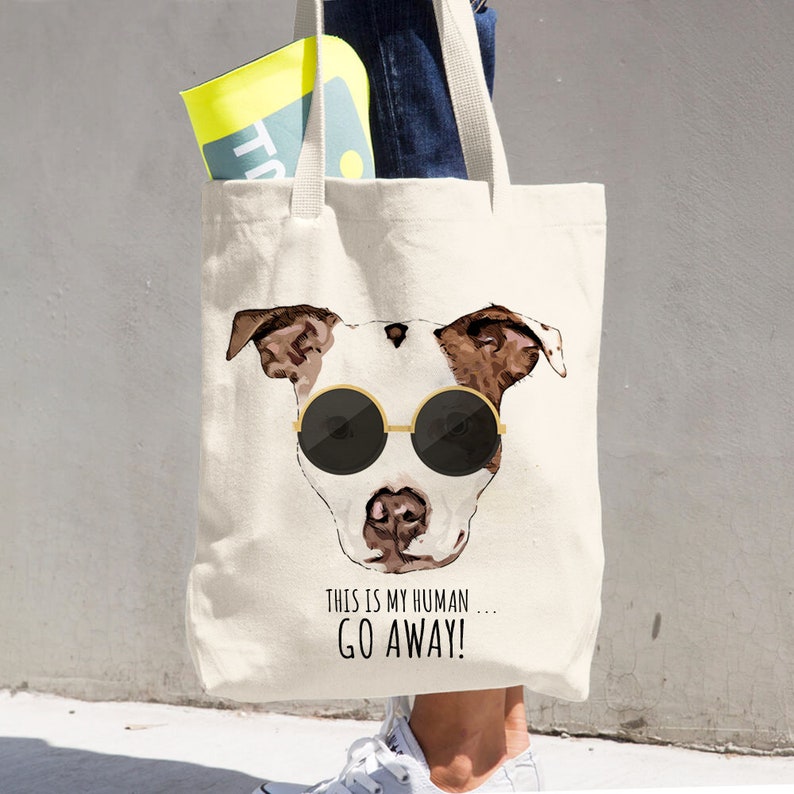 Dog Custom Tote Pet Printed Bag Personalized Pet Tote Bag Custom Tote Bag For Dog Lovers Go Away For Pet Lovers