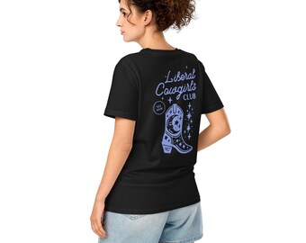 Maglietta Liberal Cowgirl Club: maglietta politica in cotone biologico