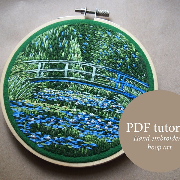 PDF tutorial Claude Monet Japanese Footbridge hand embroidery pattern, Monet Bridge over a Pond of Water Lilies embroidery hoop art