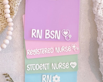 Custom 3D Badge Buddy, Badge Buddies, Badge Plates, ID Holder, Name Tag for Registered Nurse, Doctor, Teacher, dentist and midwife gift