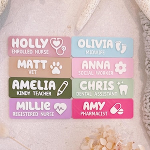 May include: Eight rectangular name badges in various pastel colours featuring white raised lettering and icons. The badges display names and professions including Holly Enrolled Nurse, Olivia Midwife, Matt Vet, Anna Social Worker, Amelia Kindy Teacher, Chris Dental Assistant, Millie Registered Nurse, and Amy Pharmacist.