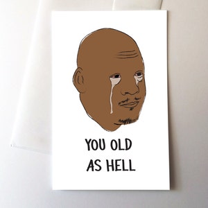 Crying Meme Birthday Card, Funny Joke Dark Humor