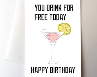 Free Drinks Happy Birthday Card