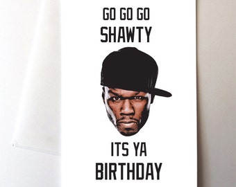 Go Shawty In Da Club Birthday Card