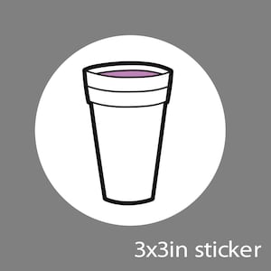 Double Cup Sticker, Funny Drank Lean Promethazine Codeine Double Cup Texas Tea