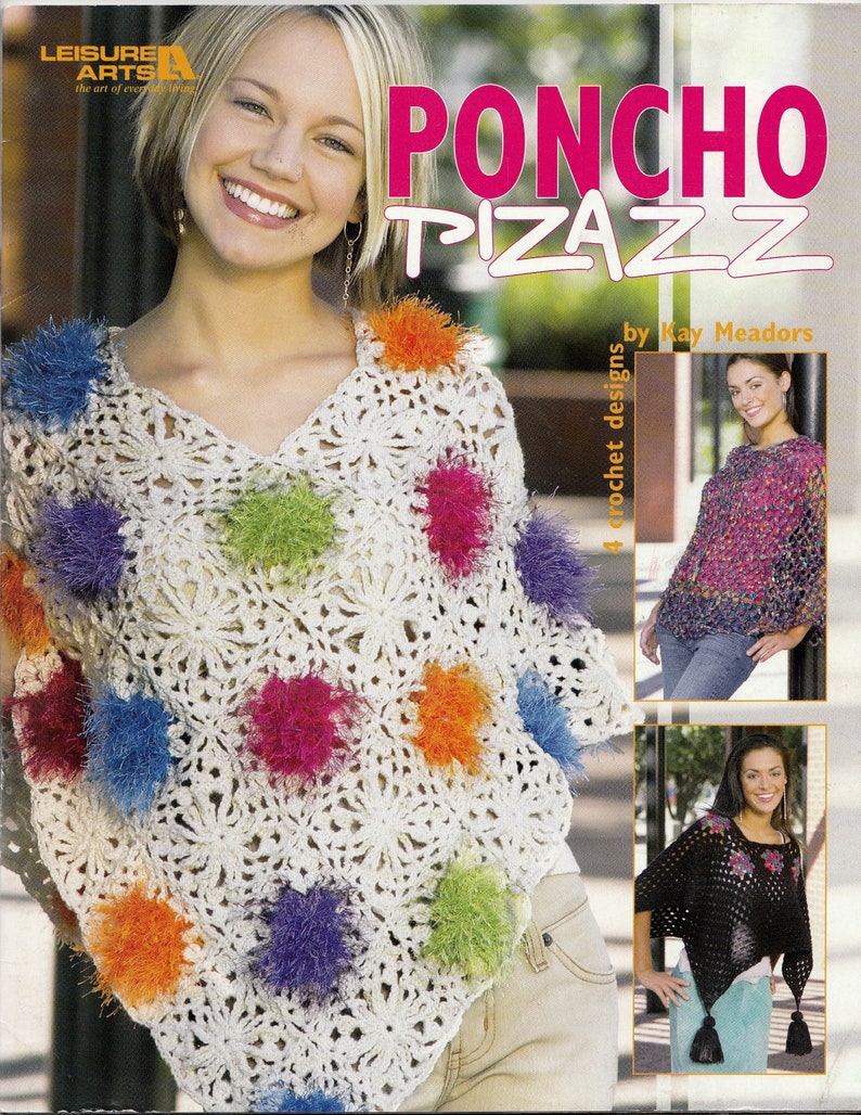 5 Designs Sz Crochet Pattern Granny Square Poncho XS-Xl Textured Poncho Poncho Pizazz Designs by Kay Meadors Ribbon Poncho