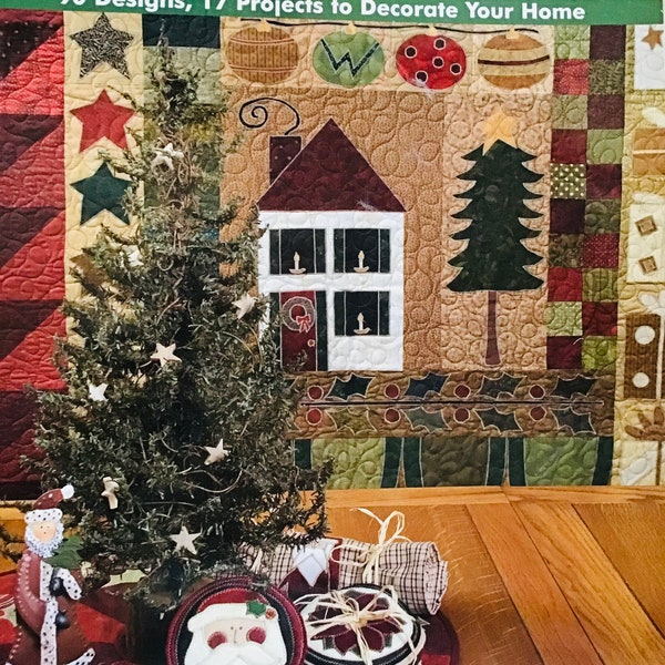 Quilt Pattern - A Cozy Quilted Christmas - Kim Schaefer - 17 Projects