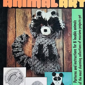 Macrame Pattern Book - Animal Art Panda Raccoon Chimp Snail Rabbit Lamb Skunk Turkey - Original Not a PDF