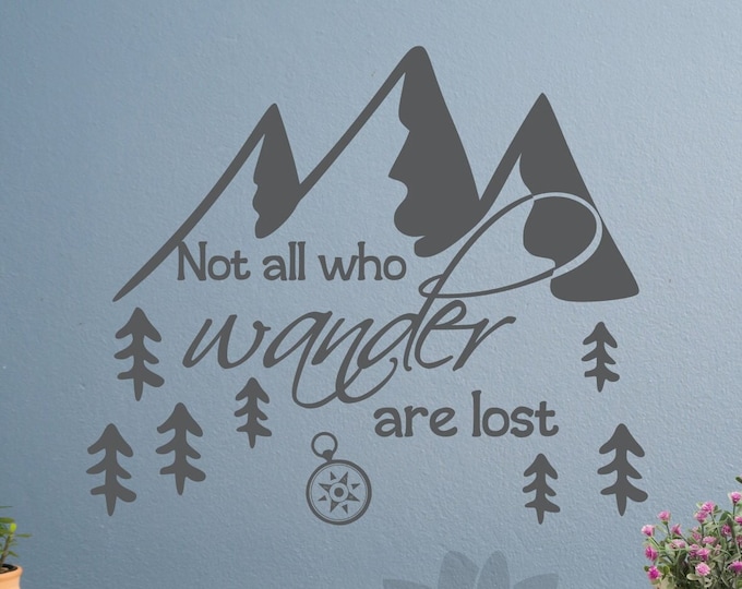 Wanderlust decal, Not all who wander are lost, mountain decal, Adventure Quote, Wall Words, Travel Decor, compass decal, travel quote