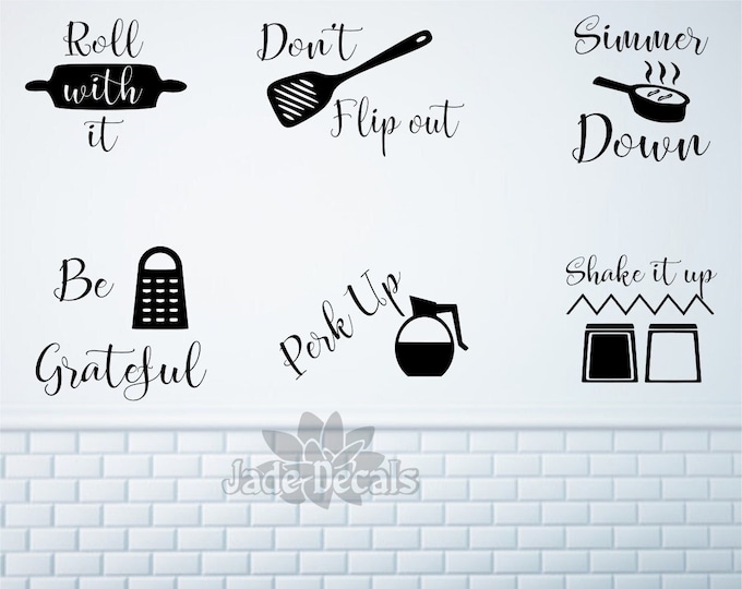 Kitchen wall decals, kitchen utensil art- Roll with it, Don't flip out, Simmer down, Be grateful, Perk up, Shake it up