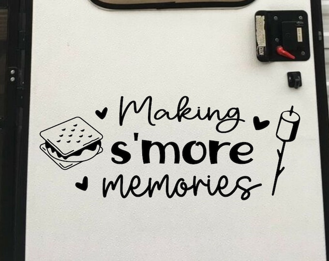 making s'more memories rv decal, decal for RV door, tire cover decal, explore rv decal, travel rv decal, camper wall decal,