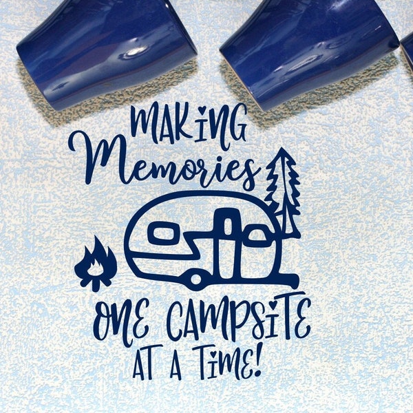 Making memories, RV decal, happy campers, rv life, rv decor, camper decals, rv wall decal, one campsite at a time