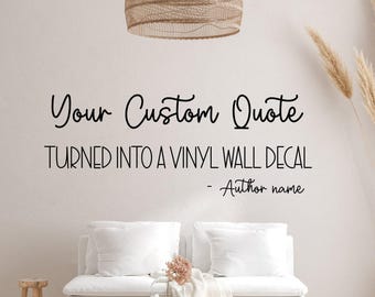 Custom Vinyl Wall Decal: Personalized Quote, Wall Art