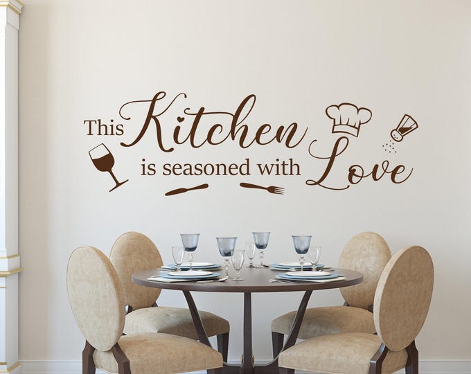 kitchen wall quote decal - this kitchen is seasoned with love - kitchen wall art, kitchen wall decal, kitchen decal, kitchen quotes,