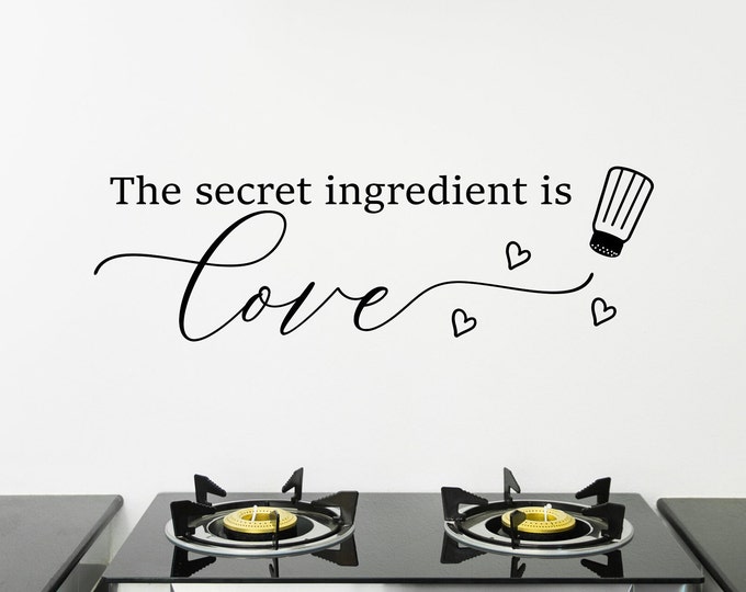 The secret ingredient is love kitchen wall art decal // cute kitchen signs, kitchen wall decal