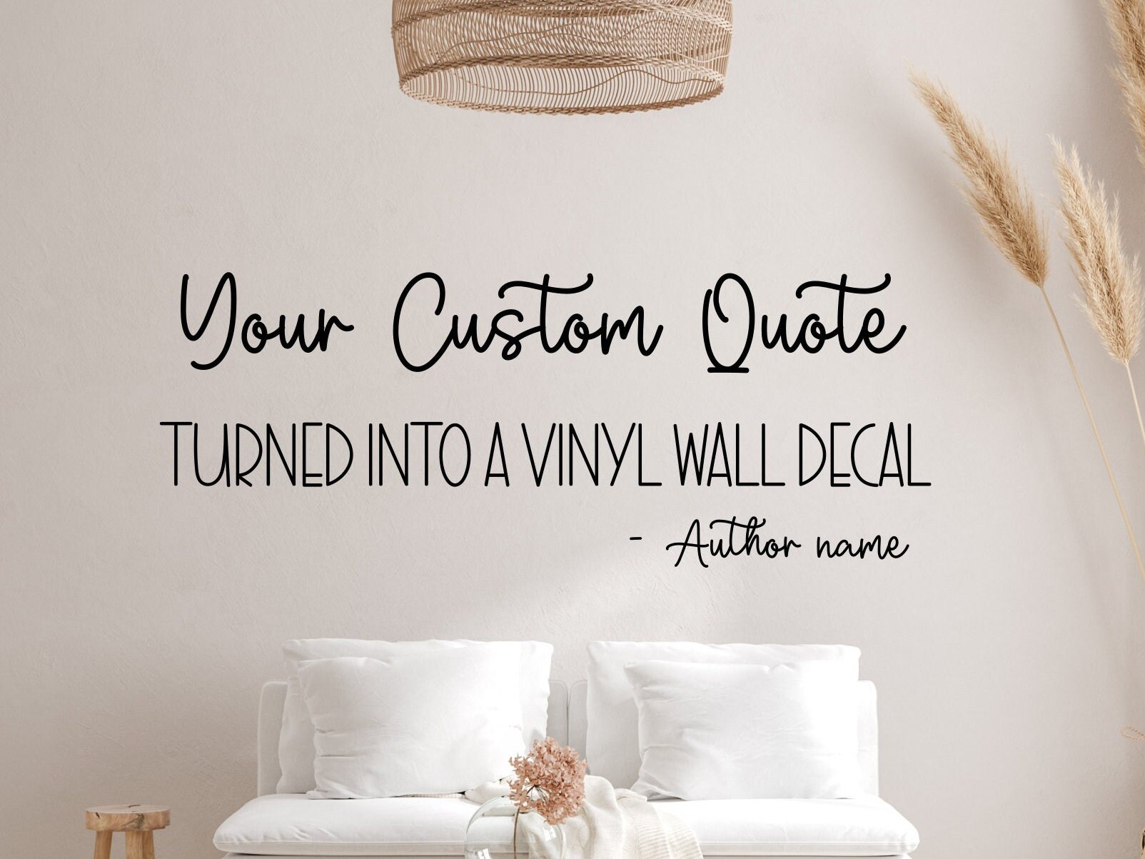 Custom Wall Quote Vinyl Decal