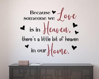 Heaven In Our Home Wall Decal - Loss Remembrance Decor