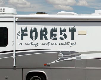 Forest is Calling RV Decal: Camping Lover Gift
