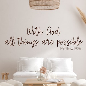 With God all things are possible, Christian wall art, vinyl wall decal, church wall decor, inspirational decor, bible verse wall art