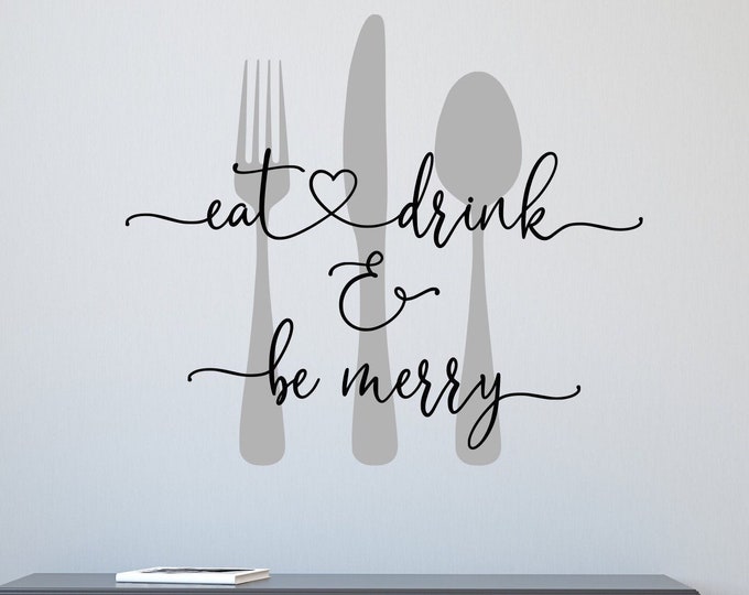 Eat drink and be merry silverware kitchen wall decal, fork spoon knife, kitchen wall art, dining room art, kitchen decal