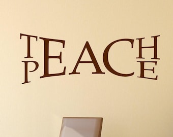 Teach Peace Wall Decal: Classroom Decor