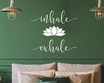 Inhale exhale decal, wall art, Inhale Exhale wall decal, breathe wall decal, yoga wall art, lotus wall decal, lotus wall decor, yoga decor