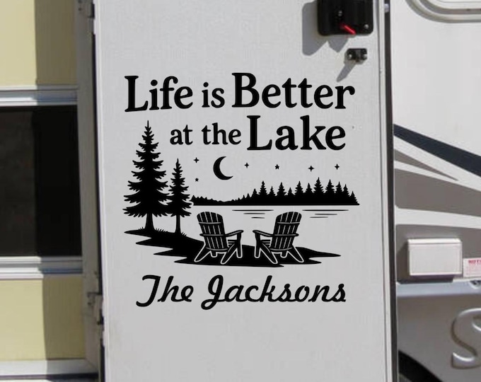Life is better at the lake, personalized decor last name rv decal, lake with adirondack chairs, outdoor vinyl decal for camper